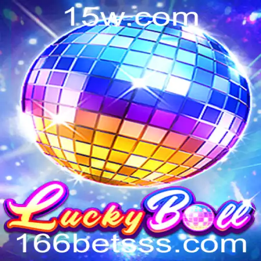 Explorando o Mundo Empolgante do Jogo LuckyBall: Uma Nova Experiência de Diversão com 166BET